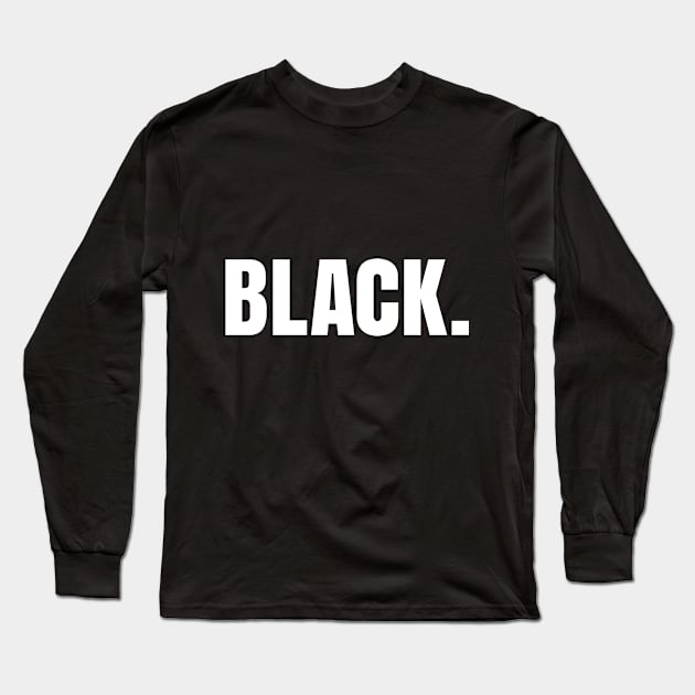 Black, Long Sleeve T-Shirt by UrbanLifeApparel